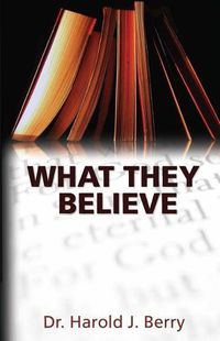 Cover image for What They Believe