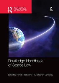 Cover image for Routledge Handbook of Space Law