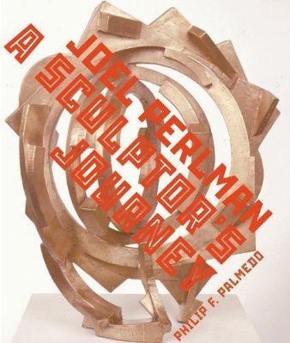 Cover image for Joel Perlman: A Sculptor's Journey