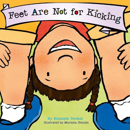 Cover image for Feet Are Not for Kicking (Best Behavior)