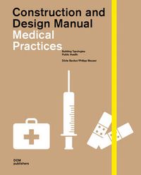 Cover image for MEDICAL PRACTICE DESIGN