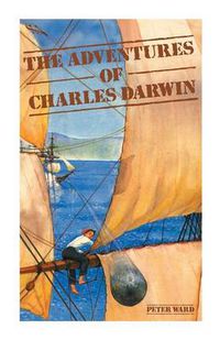 Cover image for The Adventures of Charles Darwin