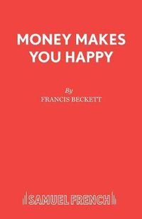 Cover image for Money Makes You Happy