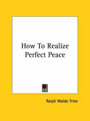 Cover image for How to Realize Perfect Peace