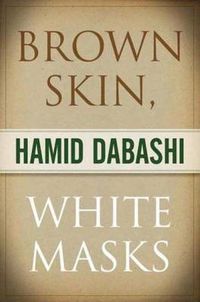 Cover image for Brown Skin, White Masks