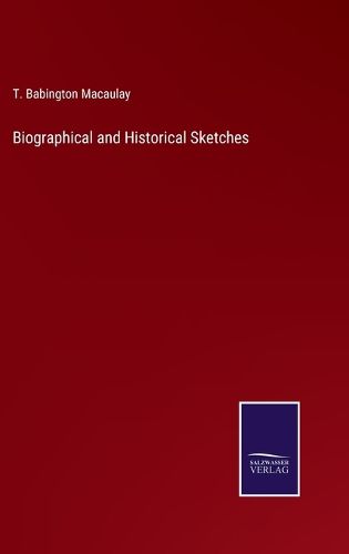 Cover image for Biographical and Historical Sketches