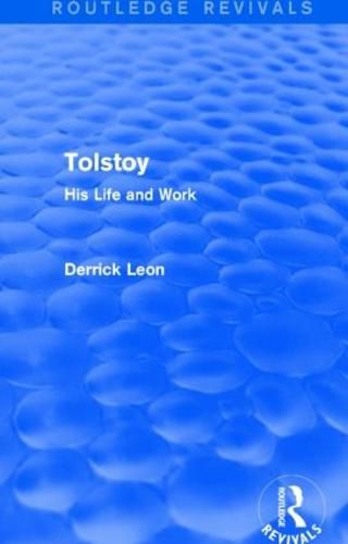 Cover image for Tolstoy (Routledge Revivals): His Life and Work