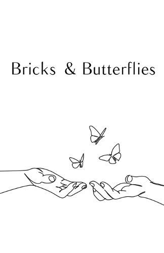 Cover image for Bricks and Butterflies