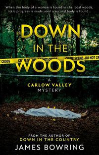 Cover image for Down in the Woods