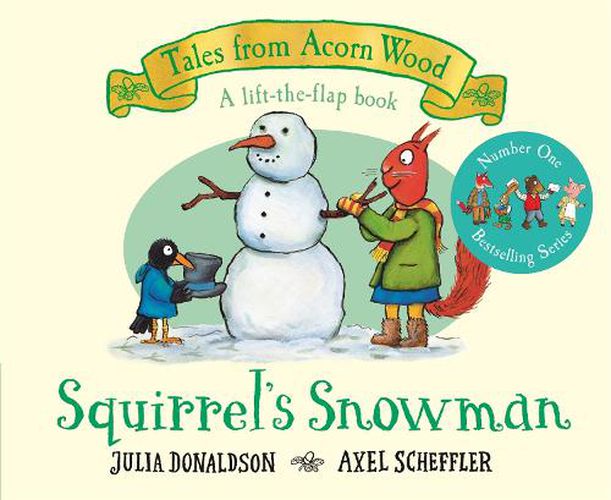Squirrel's Snowman: A new Tales from Acorn Wood story
