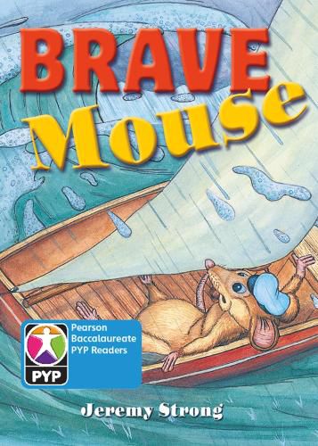 Cover image for Primary Years Programme Level 7 Brave Mouse 6Pack