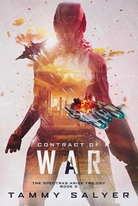 Cover image for Contract of War: Spectras Arise, Book 3