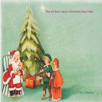 Cover image for The 35 best classic Christmas fairy tales