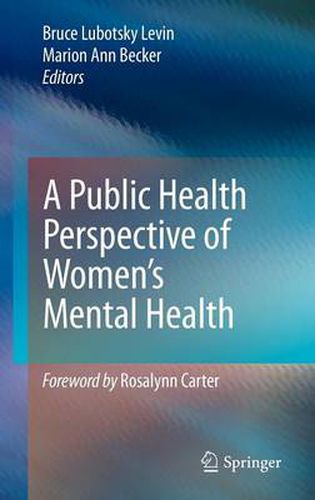 A Public Health Perspective of Women's Mental Health