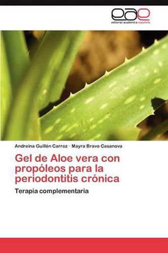 Cover image for Gel de Aloe vera con propoleos para la periodontitis cronica