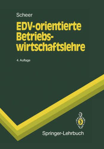 Cover image for EDV-orientierte Betriebswirtschaftslehre: Grundlagen fur ein effizientes Informationsmanagement