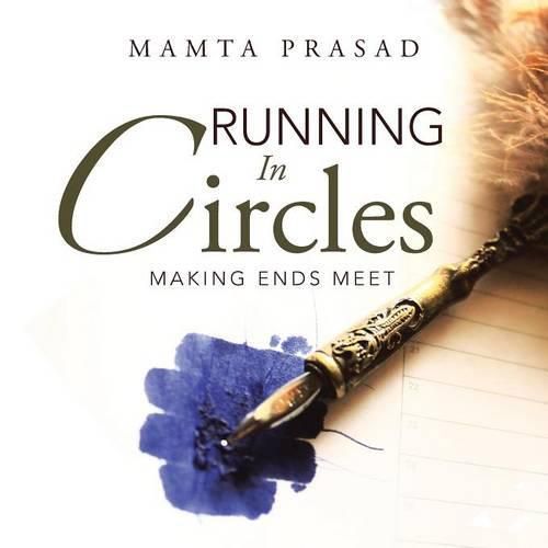 Cover image for Running In Circles: Making ends meet