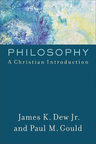 Cover image for Philosophy - A Christian Introduction