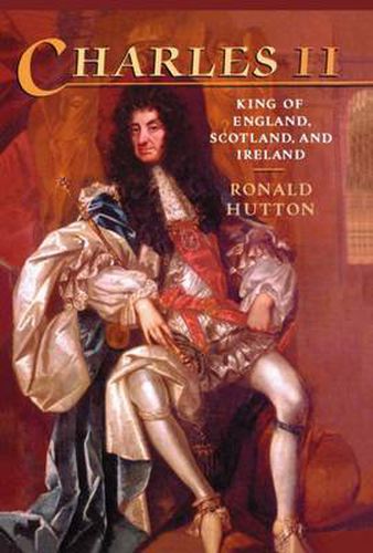 Cover image for Charles the Second: King of England, Scotland and Ireland