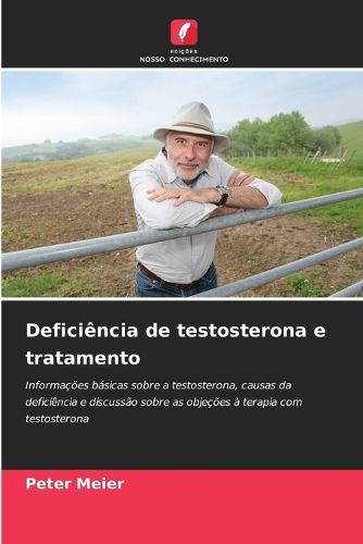 Cover image for Deficiencia de testosterona e tratamento