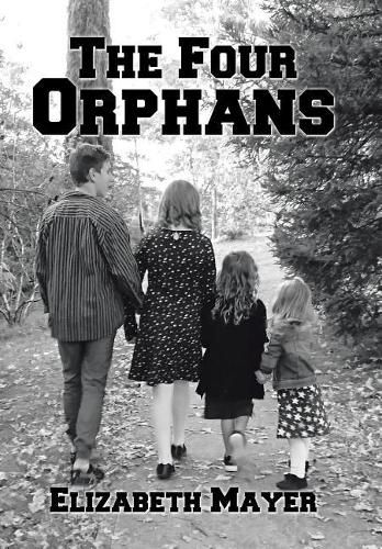 The Four Orphans: Edited by Sonya Mayer-Cox