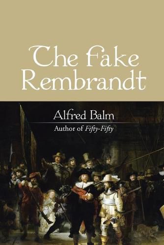 Cover image for The Fake Rembrandt