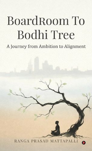 Cover image for Boardroom to Bodhi Tree