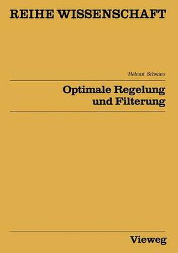 Cover image for Optimale Regelung Und Filterung: Zeitdiskrete Regelungssysteme