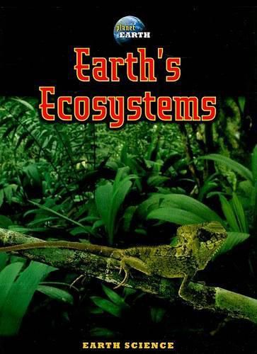 Earth's Ecosystems