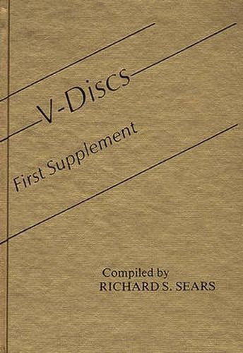 Cover image for V-Discs: First Supplement