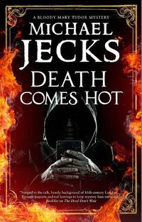 Cover image for Death Comes Hot