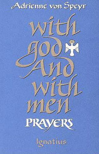 With God and with Men: Prayers