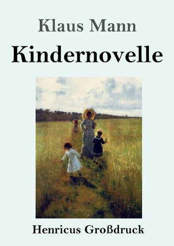 Cover image for Kindernovelle (Grossdruck)