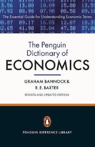 The Penguin Dictionary of Economics: Eighth Edition