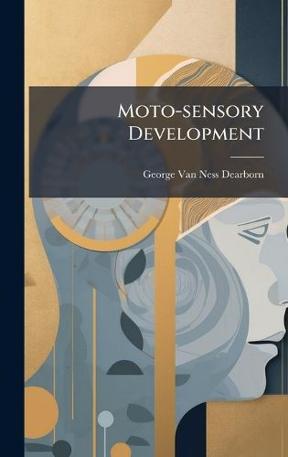 Cover image for Moto-sensory Development