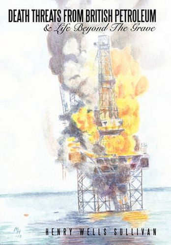 Cover image for Death Threats from British Petroleum