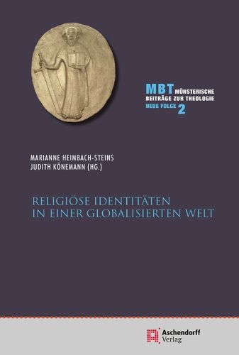 Cover image for Religiose Identitaten in Einer Globalisierten Welt