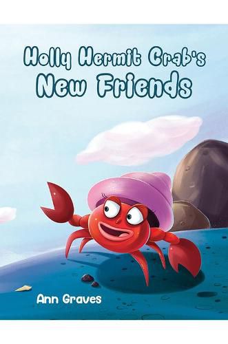 Cover image for Holly Hermit Crab's New Friends