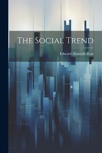 Cover image for The Social Trend