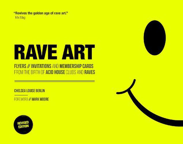 Cover image for Rave Art: Flyers, Invitations and Membership Cards