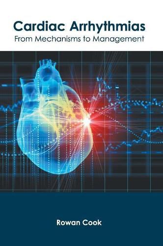 Cover image for Cardiac Arrhythmias: From Mechanisms to Management