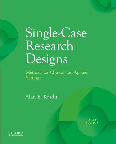 Cover image for Single-Case Research Designs: Methods for Clinical and Applied Settings