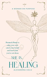 Cover image for She is... Healing