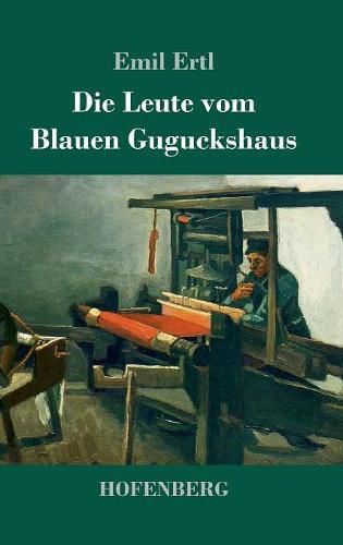 Cover image for Die Leute vom Blauen Guguckshaus