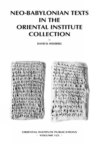 Cover image for Neo-Babylonian Texts in the Oriental Institute Collection