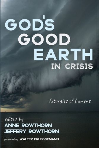 God's Good Earth in Crisis