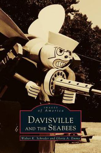 Cover image for Davisville and the Seabees