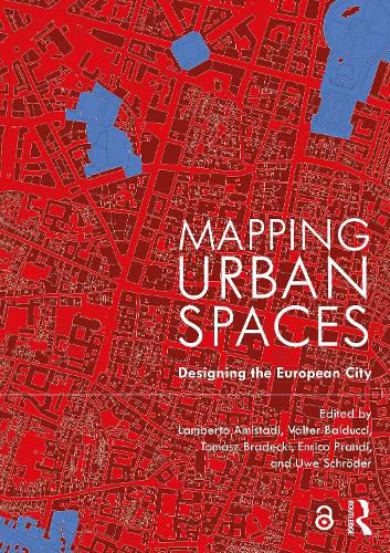 Cover image for Mapping Urban Spaces: Designing the European City