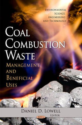 Cover image for Coal Combustion Waste: Management & Beneficial Uses