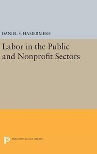 Cover image for Labor in the Public and Nonprofit Sectors